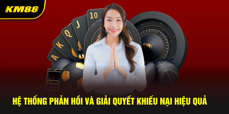 Hệ thống phản hồi và giải quyết khiếu nại của nền tảng